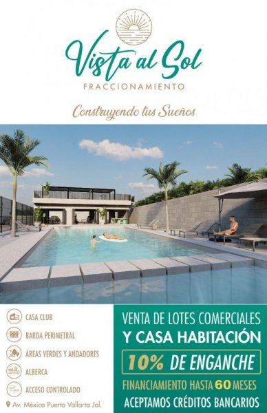 ???? PREVENTA DE LOTES RESIDENCIALES – PUERTO VALLARTA, RESIDENCIAL VISTA AL SOL
